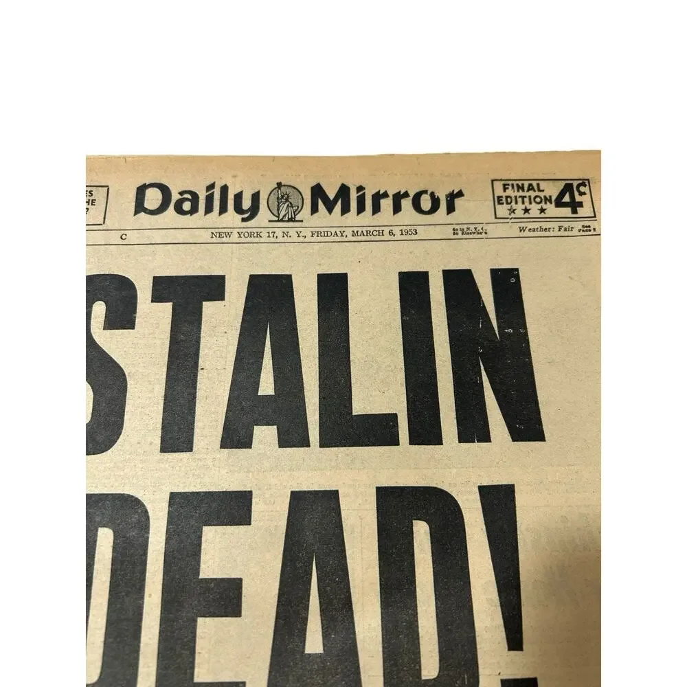 STALIN DEAD Daily Mirror Newspaper Friday March 6th 1953 New York Paper RARE